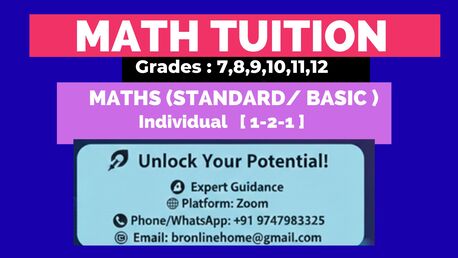 TUITION Math -G 7,8,9,10 11,12 BOTIM / WhatsApp : +91 9747983325 []***U]